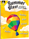 Summer Blast: Getting Ready for First Grade